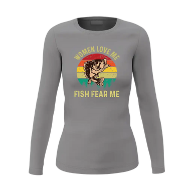 Women Love Me Fish Hate Me Women Long Sleeve Shirt